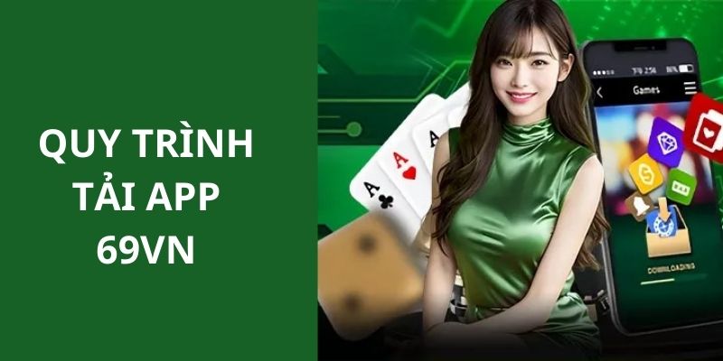 Chỉ dẫn các bước tải app trên thiết bị điện thoại